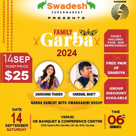 Swadesh Family Garba Ticket $25 <br> Date:- 14 September 2024